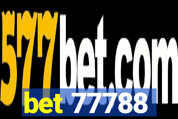 bet 77788